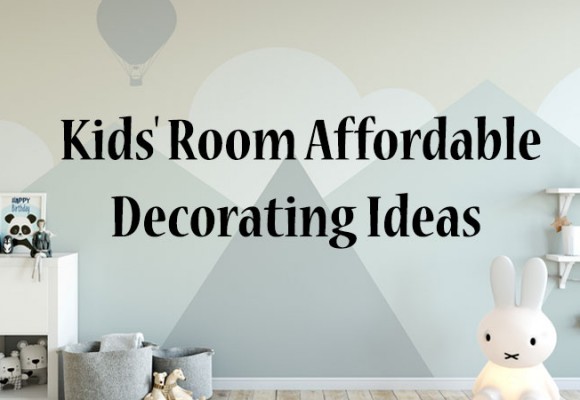 Id&eacute;es de d&eacute;coration pour chambre d'enfant &agrave; prix abordable